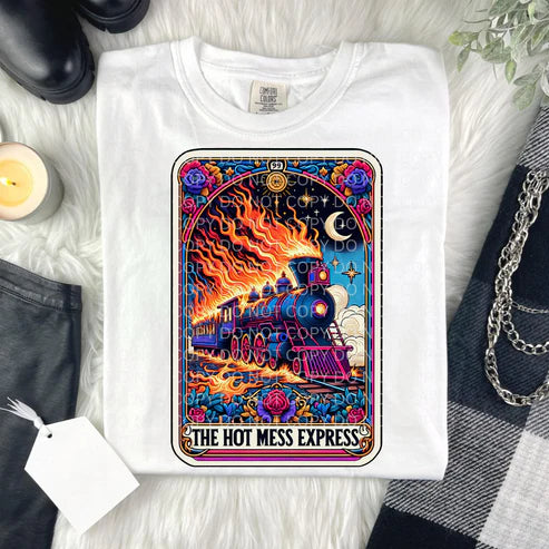 HOT MESS EXPRESS TAROT - T-SHIRT OR PICK FROM 200 COLOR & STYLE OPTIONS! - TAT 4-7 DAYS