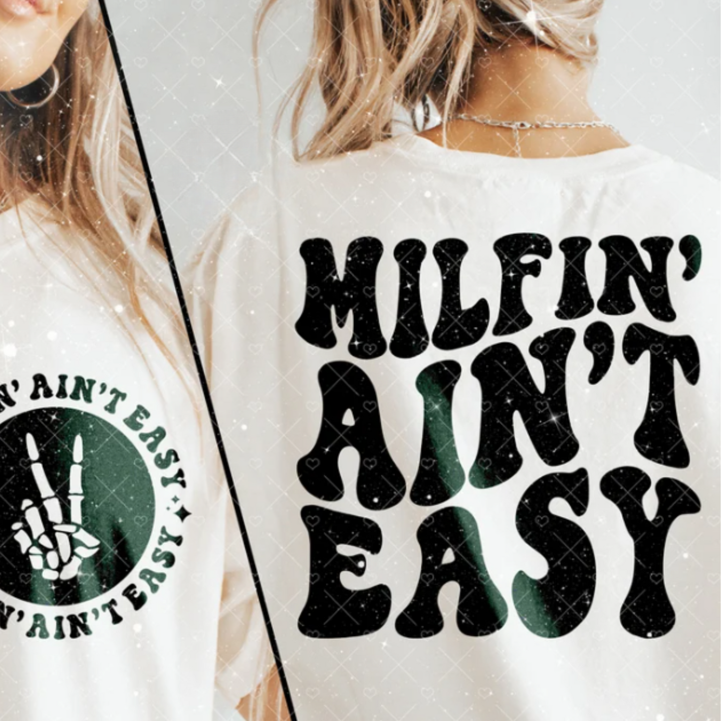 MILFIN' AINT EASY T-SHIRT OR PICK FROM 200 COLOR & STYLE OPTIONS! - TAT 4-7 DAYS