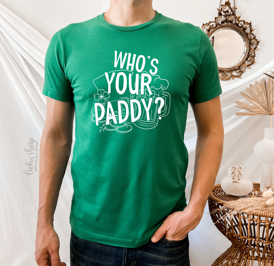 WHO'S YOUR PADDY? T-SHIRT